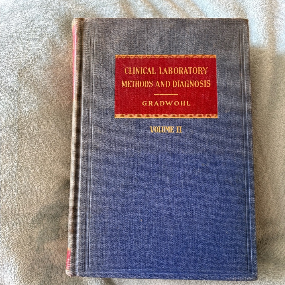 Clinical Laboratory Methods and Diagnosis Volume II Book